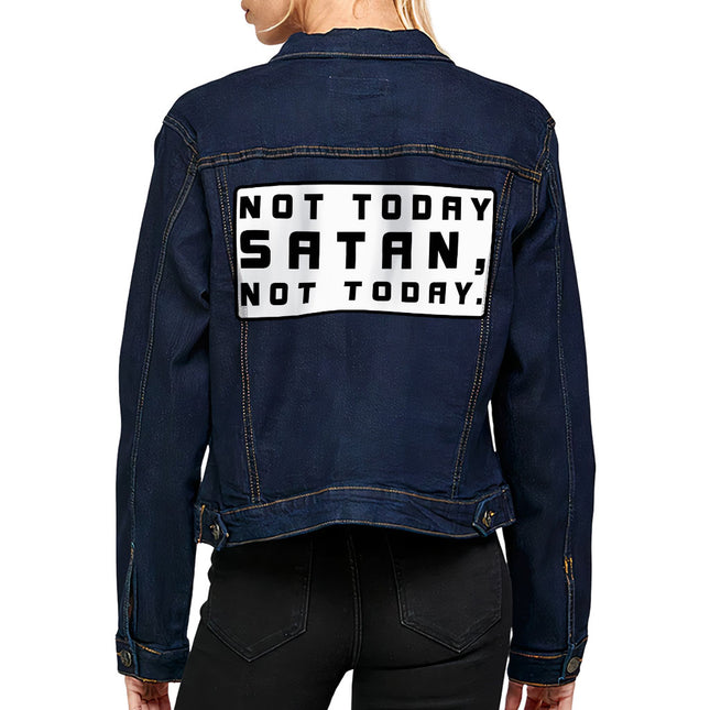 Not Today Satan Women's Denim Jacket - Cool Quote Ladies Denim Jacket - Printed Denim Jacket - Wnkrs