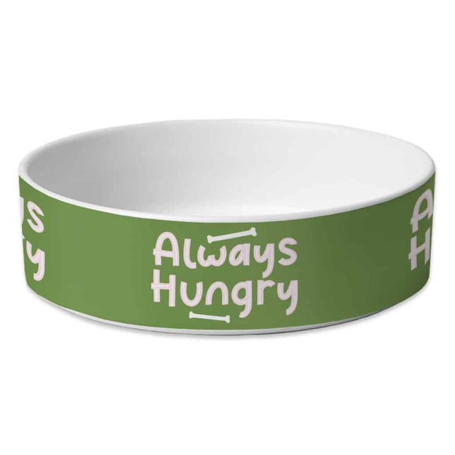 Always Hungry Pet Bowl - Funny Dog Bowl - Best Design Pet Food Bowl - wnkrs