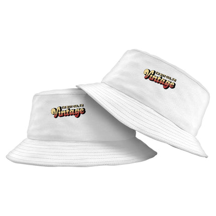 I'm Not Old I'm Vintage Bucket Hat - Graphic Hat - Cool Trendy Bucket Hat - wnkrs