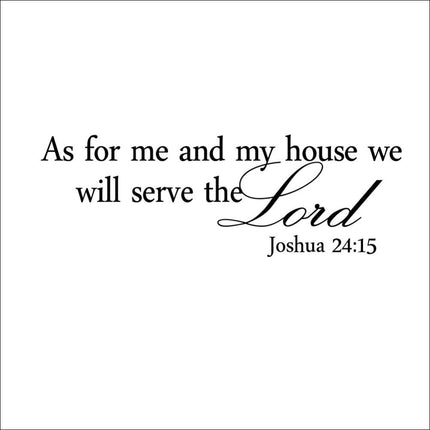 We Will Serve The Lord Christian Bible Quote Wall Paper Decal - wnkrs