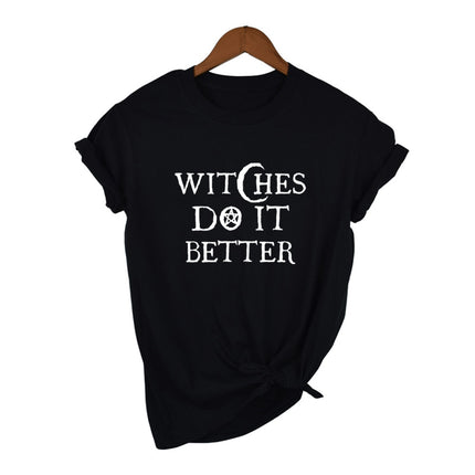 Women's Witches Do It Better T-Shirt - Wnkrs