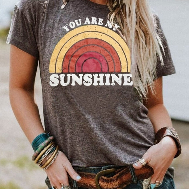 Women's You Are My Sunshine Printed T-Shirt - Wnkrs