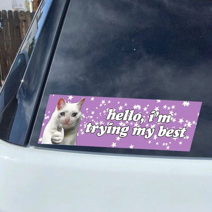 Funny "Hello, I'm Trying My Best" Cartoon Car Decals - Wnkrs