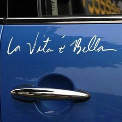 La Vita E Bella Life Quote Car Sticker - Wnkrs