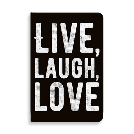 Live Laugh Love Journal - Trendy Notebook - Cool Journal - wnkrs