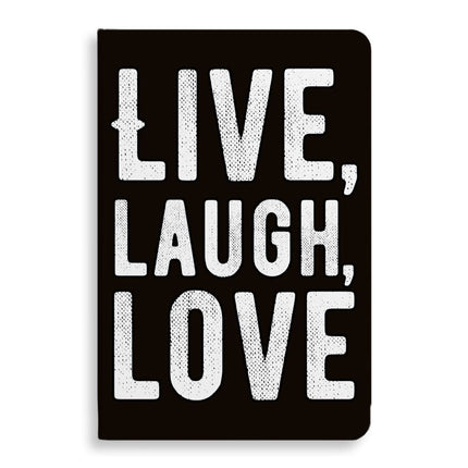 Live Laugh Love Journal - Trendy Notebook - Cool Journal - wnkrs