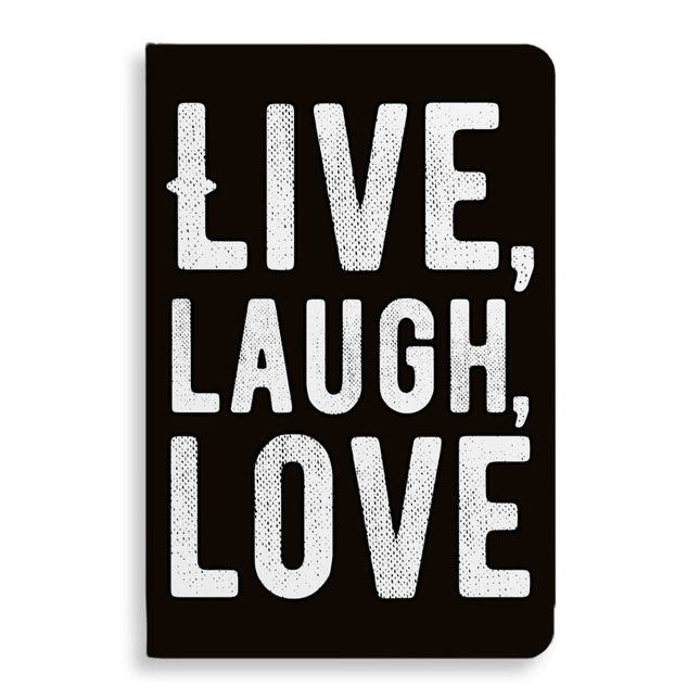 Live Laugh Love Journal - Trendy Notebook - Cool Journal - wnkrs