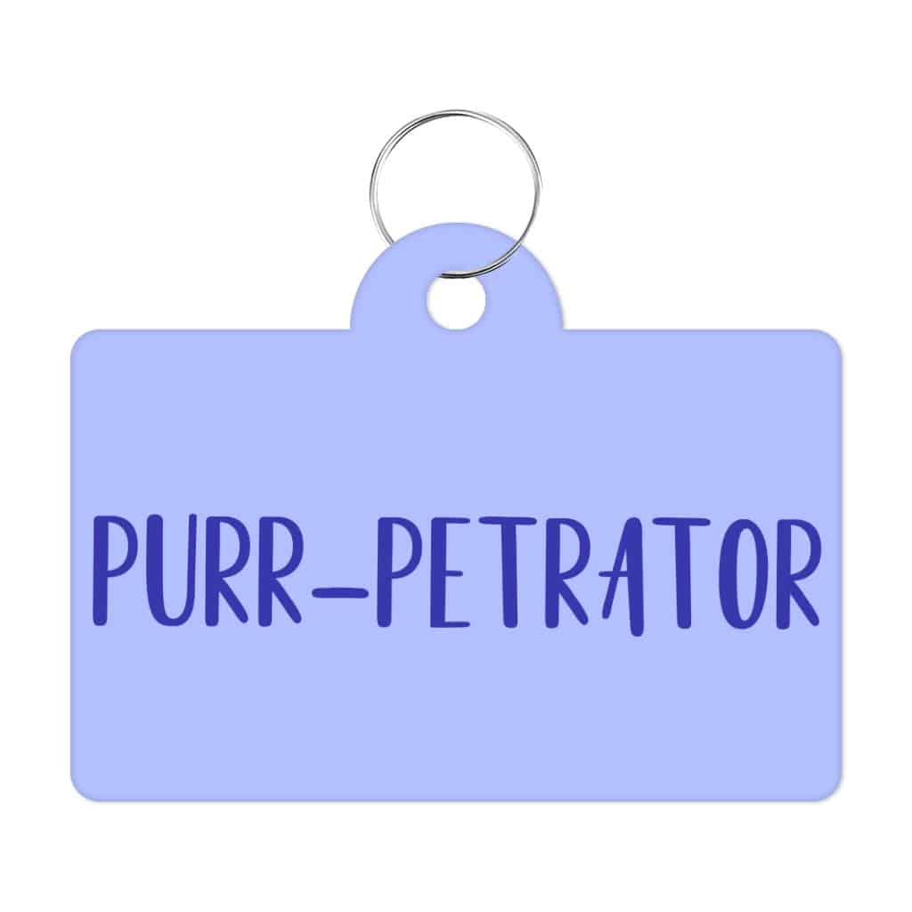 Purr-Petrator Decorative Pet Tag