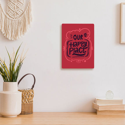 Our Happy Place Metal Photo Prints - Themed Decor Pictures - Cool Design Decor Pictures - wnkrs