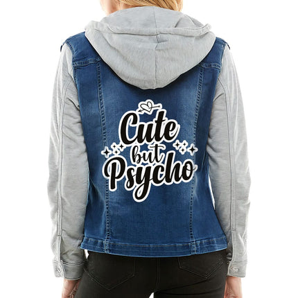 Cute but Psycho Ladies Denim Jacket with Fleece Hoodie - Cool Women's Denim Jacket - Cute Design Denim Jacket - Wnkrs