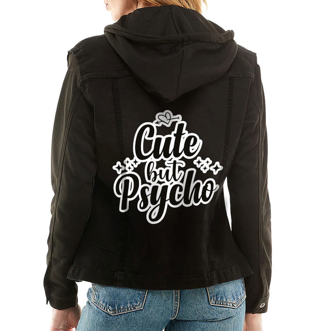 Cute but Psycho Ladies Denim Jacket with Fleece Hoodie - Cool Women's Denim Jacket - Cute Design Denim Jacket - Wnkrs