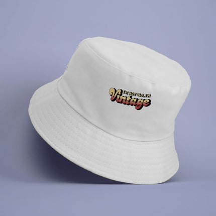 I'm Not Old I'm Vintage Bucket Hat - Graphic Hat - Cool Trendy Bucket Hat - wnkrs