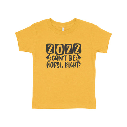 2022 Can't Be Worse Toddler Jersey Short-Sleeve T-Shirt - wnkrs
